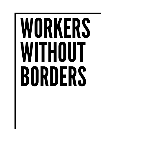 Workers Without Borders